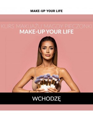 Make up your life- kurs...